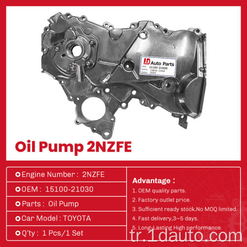 Toyota Otomobil Parçaları Motor Yağı Pompası 2NZFE 15100-21030